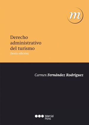 DERECHO ADMINISTRATIVO DEL TURISMO