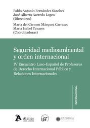 SEGURIDAD MEDIOAMBIENTAL Y ORDEN INTERNACIONAL.