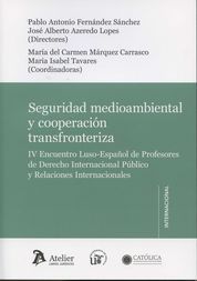 SEGURIDAD MEDIOAMBIENTAL Y COOPERACIÓN TRANSFRONTERIZA