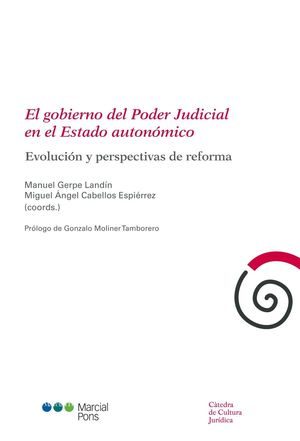 GOBIERNO DEL PODER JUDICIAL EN EL ESTADO AUTONÓMICO, EL