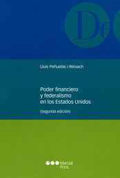 PODER FINANCIERO Y FEDERALISMO EN LOS ESTADOS UNIDOS