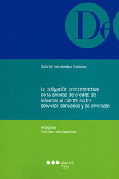 OBLIGACIÓN PRECONTRACTUAL DE LA ENTIDAD DE CRÉDITO DE INFORMAR AL CLIENTE EN, LA