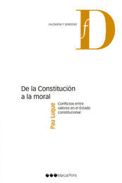 DE LA CONSTITUCIÓN A LA MORAL