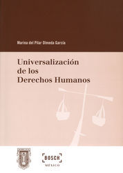 UNIVERSALIZACIÓN DE LOS DERECHOS HUMANOS