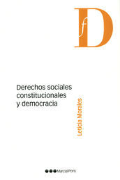 DERECHOS SOCIALES CONSTITUCIONALES Y DEMOCRACIA - 1.ª ED. 2015