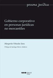 GOBIERNO CORPORATIVO EN PERSONAS JURÍDICAS NO MERCANTILES