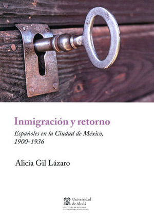 INMIGRACIÓN Y RETORNO