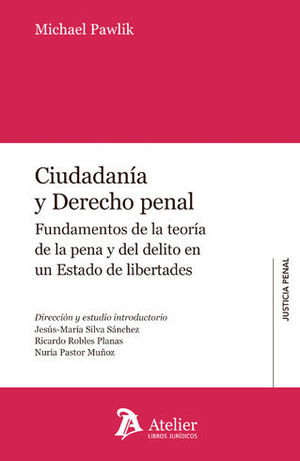 CIUDADANÍA Y DERECHO PENAL - 1.ª ED. 2016