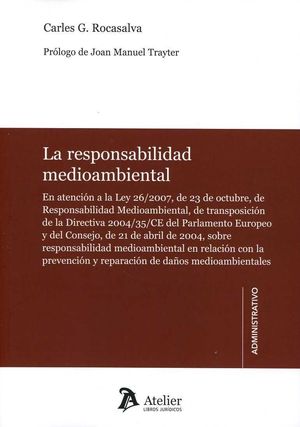 RESPONSABILIDAD MEDIOAMBIENTAL, LA