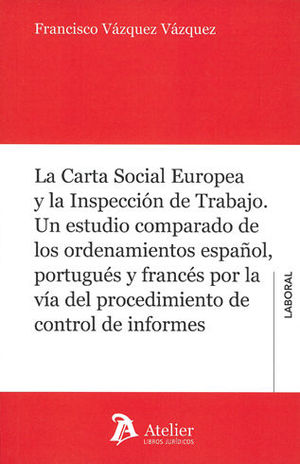 CARTA SOCIAL EUROPEA Y LA INSPECCIÓN DE TRABAJO, LA