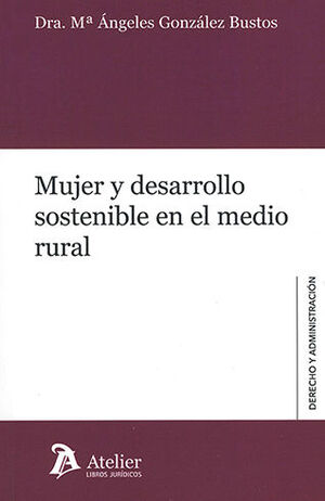 MUJER Y DESARROLLO SOSTENIBLE EN EL MEDIO RURAL