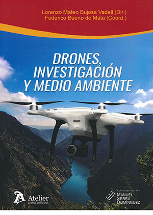 DRONES, INVESTIGACIÓN Y MEDIO AMBIENTE