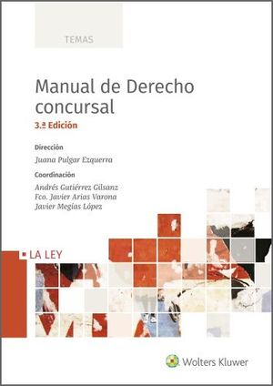 MANUAL DE DERECHO CONCURSAL (TERCERA EDICIÓN)