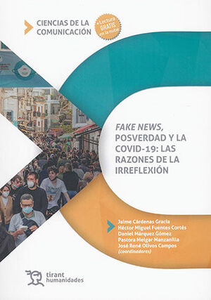 FAKE NEWS, POSVERDAD Y LA COVID-19