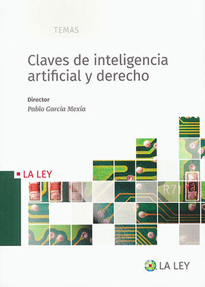 CLAVES DE INTELIGENCIA ARTIFICIAL Y DERECHO - 1.ª ED. 2022