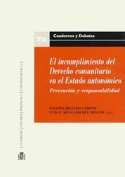 INCUMPLIMIENTO DEL DERECHO COMUNITARIO EN EL ESTADO AUTONÓMICO