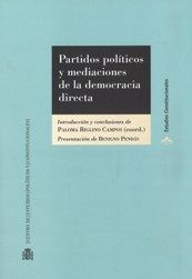 PARTIDOS POLÍTICOS Y MEDIACIÓN DE LA DEMOCRACIA DIRECTA