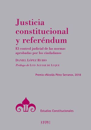 JUSTICIA CONSTITUCIONAL Y REFERÉNDUM