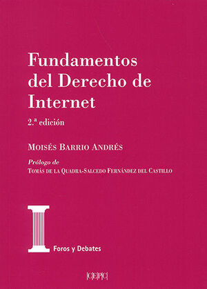 FUNDAMENTOS DEL DERECHO DE INTERNET - 2.ª ED. 2020