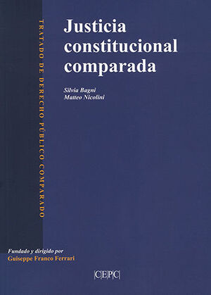 JUSTICIA CONSTITUCIONAL COMPARADA - 1.ª ED. 2021