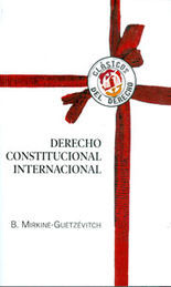 DERECHO CONSTITUCIONAL INTERNACIONAL, EL