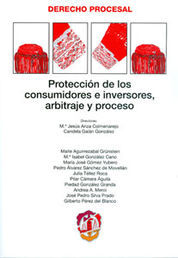 PROTECCIÓN DE LOS CONSUMIDORES E INVERSORES, ARBITRAJE Y PROCESO