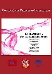 FLAMENCO Y LOS DERECHOS DE AUTOR, EL