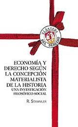 ECONOMÍA Y DERECHO SEGÚN LA CONCEPCIÓN MATERIALISTA DE LA HISTORIA. UNA INVESTIGACION