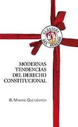 MODERNAS TENDENCIAS DEL DERECHO CONSTITUCIONAL