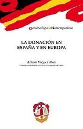 DONACIÓN EN ESPAÑA Y EN EUROPA, LA