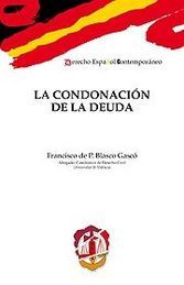 CONDONACIÓN DE LA DEUDA, LA