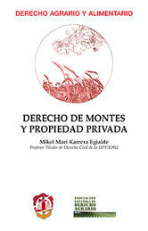 DERECHO DE MONTES Y PROPIEDAD PRIVADA