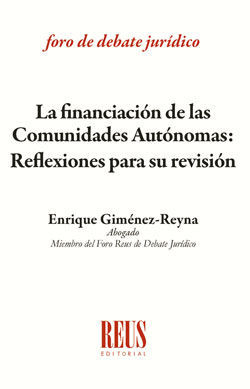 FINANCIACIÓN DE LAS COMUNIDADES AUTÓNOMAS, LA