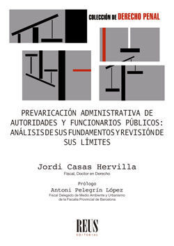 PREVARICACIÓN ADMINISTRATIVA DE AUTORIDADES Y FUNCIONARIOS PÚBLICOS