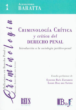 CRIMINOLOGÍA CRÍTICA Y CRÍTICA DEL DERECHO PENAL - 2.ª ED. 2023