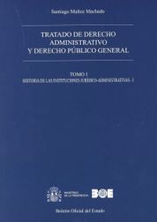 TRATADO DE DERECHO ADMINISTRATIVO Y DERECHO PÚBLICO GENERAL - (OBRA COMPLETA - 14 TOMOS)