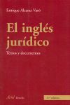 INGLÉS JURÍDICO, EL. 6ª ED.2007, 3ª REIMP. 2019