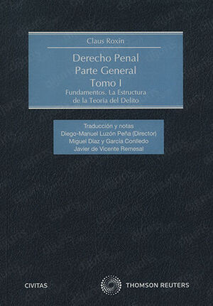 DERECHO PENAL. PARTE GENERAL. TOMO I  - 1.ª ED.1997, EN ESPAÑOL, 5.ª REIMP. 2008