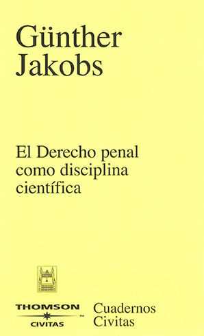 DERECHO PENAL COMO DISCIPLINA CIENTÍFICA, EL