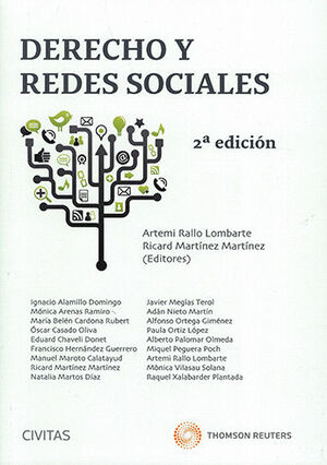 DERECHO Y REDES SOCIALES - 2.ª ED. 2013