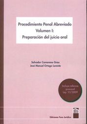 PROCEDIMIENTO PENAL ABREVIADO VOL.1 PREPARACION DEL JUICIO ORAL