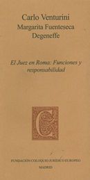 JUEZ EN ROMA : FUNCIONES Y RESPONSABILIDAD, EL