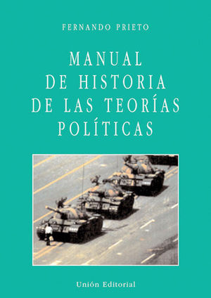 MANUAL DE HISTORIA DE LAS TEORÍAS POLÍTICAS