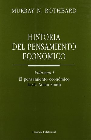 HISTORIA DEL PENSAMIENTO ECONÓMICO