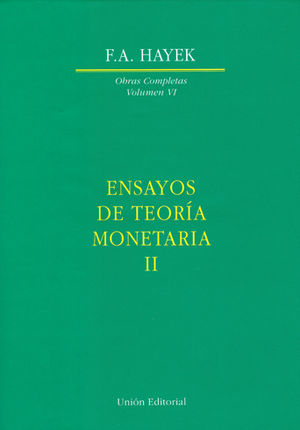 ENSAYOS DE TEORÍA MONETARIA II