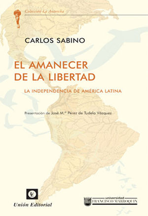 AMANECER DE LA LIBERTAD, EL