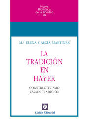 TRADICIÓN EN HAYEK, LA