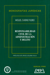 RESPONSABILIDAD CIVIL DE LA ADMINISTRACIÓN Y DELITO
