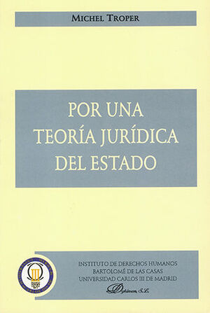 POR UNA TEORÍA JURÍDICA DEL ESTADO - 1.ª ED. 2001