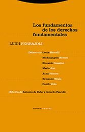 FUNDAMENTOS DE LOS DERECHOS FUNDAMENTALES, LOS - 4.ª ED. 2009